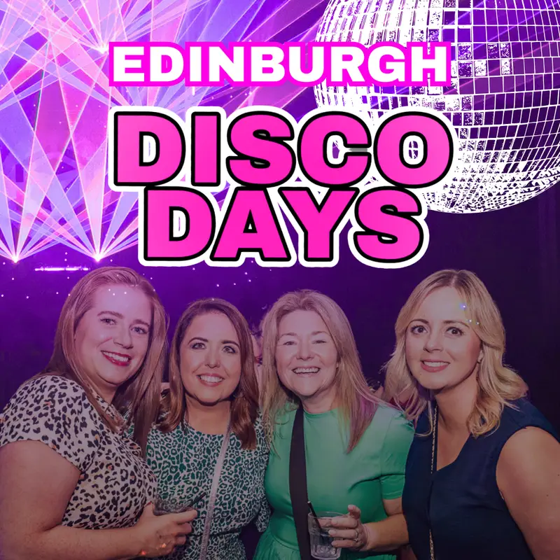 Disco Days | Edinburgh | 26th September artwork
